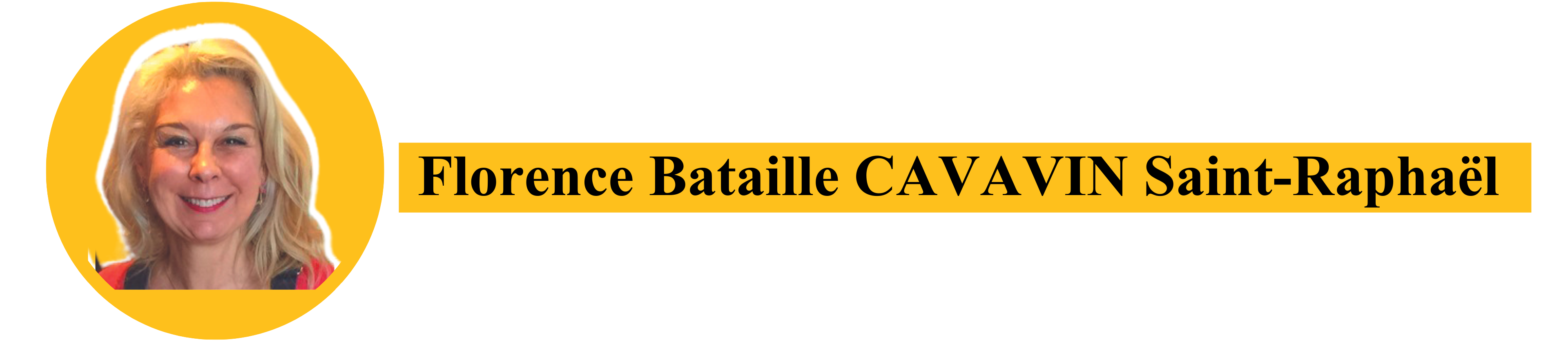 Florence Bataille Cavavin Saint-Raphael