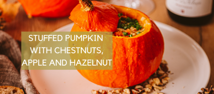 Pumpkin stuffed with chestnuts, apple and hazelnut