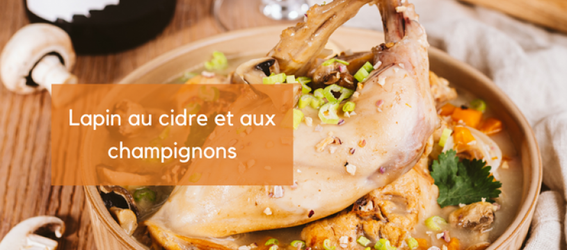 Lapin au cidre et aux champignons	