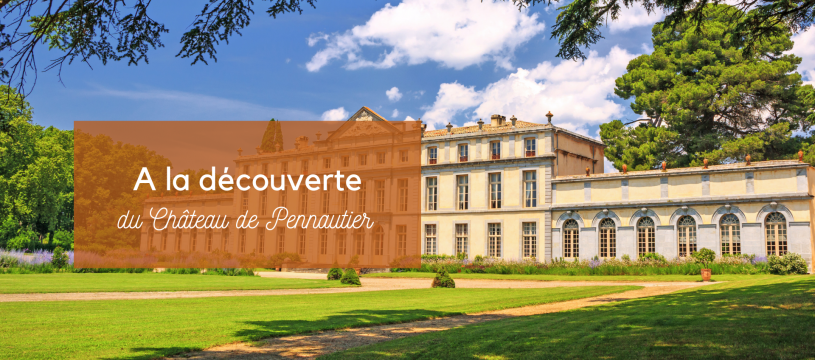 Discovering the Château de Pennautier