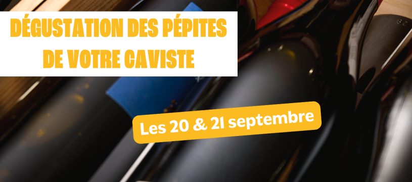 Dégustations des pépites de la foire aux vins les 20 et 21 septembre